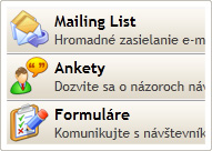 Mailing List, Ankety, Formuláre